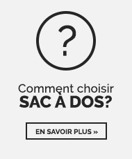 Comment choisir sac à dos ?